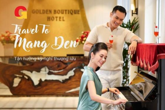 Golden Boutique Hotel Măng Đen: Nghỉ dưỡng đẳng cấp giữa đại ngàn hùng vĩ